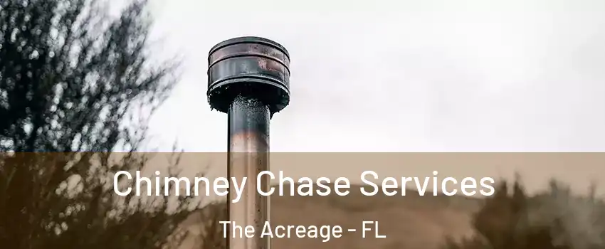  Chimney Chase Services The Acreage - FL