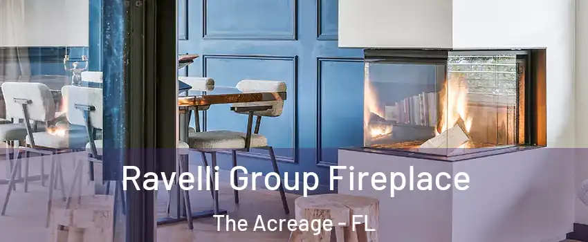  Ravelli Group Fireplace The Acreage - FL